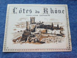 Cotes du Rhone / eticheta veche sticla de vin Franta