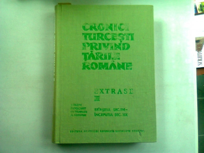 CRONICI TURCESTI PRIVIND TARILE ROMANE, SFARSITUL SEC.XVI-INCEPUTUL SEC.XIX