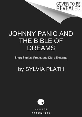 Johnny Panic and the Bible of Dreams: Short Stories, Prose, and Diary Excerpts foto