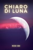 Chiaro di Luna