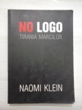 No logo; Tirania marcilor - Naomi Klein