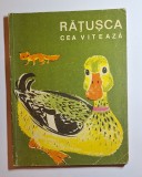 Rățușca cea vitează &ndash; Aut. Alexis Steiner, Trad. Lazăr Iliescu, Ilustr. W. Jaruska, Ed. Tineretului, 1968