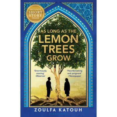 As Long as the Lemon Trees Grow - Zoulfa Katouh foto