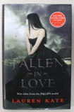 FALLEN IN LOVE by LAUREN KATE , 2012