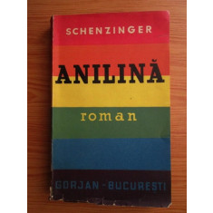 Karl Aloys Schenzinger - Anilina (1941)