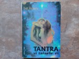Tantra Si Tainele Ei - Dan Bozaru, 1997