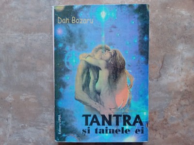 Tantra Si Tainele Ei - Dan Bozaru, 1997 foto