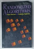RANDOMIZED ALGORITHMS by RAJEEV MOTWANI and PRABHAKAR RAGHAVAN , 1995 , PREZINTA URME DE UZURA SI DE INDOIRE