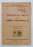 EVOLUTIA IDEII DE LIMBA UNIVERSALA de DONI VERNESCU , 1947