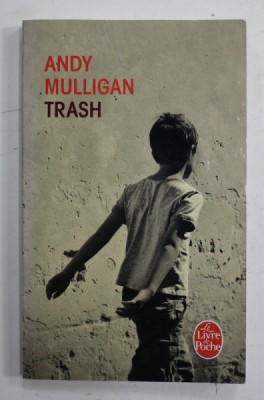 TRASH by ANDY MULLIGAN , 2012 foto