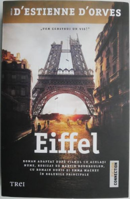 Eiffel &amp;ndash; Nicolas d&amp;#039;Estienne d&amp;#039;Orves foto