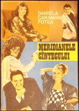 MERIDIANELE CANTECULUI-DANIELA CARAMAN FOTEA-345571