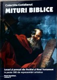 MITURI BIBLICE VOL.2 LOCURI SI POVESTI DIN VECHIUL SI NOUL TESTAMENT IN PESTE 300 DE REPREZENTARI ARTISTICE-247729