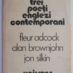 Trei poeti englezi contemporani – Fleur Adcock, Alan Brownjohn, Jon Silkin