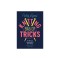 Patty Lyons&#039; Knitting Book of Tricks: Sanity Saving Tips for Better Knitting