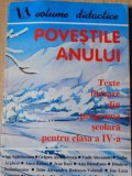 Povestile anului - texte literare din programa scolara pentru clasa a IV-a