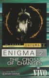 Enigma - 2: The Cross Of Changes, Caseta audio