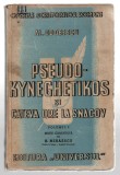Pseudo-kyneghetikos si cateva ore la Snagov vol.1 - Al. Odobescu, Ed. Universul