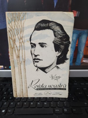 Revista noastră Focșani, Centenar Mihai Eminescu, nr. 146-148 apr.-iun. 1989 017 foto