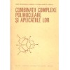 Maria Brezeanu, Luminita Patron, Marius Andruh - Combinatii complexe
