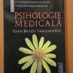 PSIHOLOGIE MEDICALA de IOAN BRADU IAMANDESCU , Bucuresti 2005 , PREZINTA SUBLINIERI IN TEXT