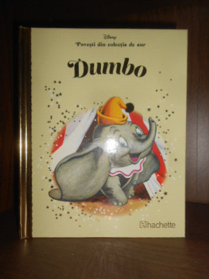 Dumbo. Povesti din colectia de aur Disney foto