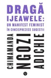 Draga Ijeawele: un manifest feminist in cincisprezece sugestii, Black Button Books