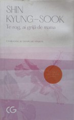 TE ROG, AI GRIJA DE MAMA-SHIN KYUNG-SOOK foto