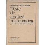 Teste de analiza matematica - Gheorghe Adalbert Schneider