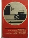 Gh. Tanase - Manualul lacatusului mecanic din industria constructiilor de masini (Editia: 1973)
