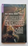 La hotarul enigmelor - Dan Adrian Olaru