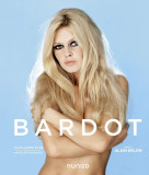 Brigitte Bardot | Guillaume Evin, Francois Bagnaud, Alain Delon, Dunod