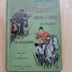 En déplacement chasses a courre en France et en Angleterre. 1887 - Vanatoare