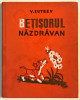 Betisorul Nazdravan, Vladimir Suteev, 1968