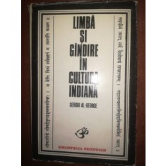 Limba si gandire in cultura indiana- Sergiu Al. George