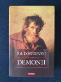F.M. Dostoievski &ndash; Demonii (ed. cartonata), Humanitas