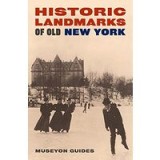 Historic landmarks of old New York