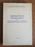 Instrucțiuni tehnologice pentru tăierea animalelor prelucrarea produselor abator