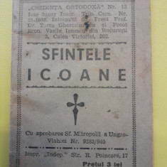 1940 SFINTELE ICOANE, Credinta Ortodoxa Nr 13, pr Toma Gherasimescu / V. Ionescu