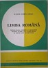 Limba romana. Dezvoltarea vorbirii si gramatica pentru clasa a V-a a educatiei si instructiei elementare &ndash; Ileana-Dorina Bulic