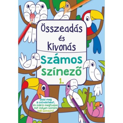 &amp;Ouml;sszead&amp;aacute;s &amp;eacute;s kivon&amp;aacute;s - Sz&amp;aacute;mos sz&amp;iacute;nező 1. foto