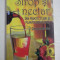 SIROP SI NECTAR - DIN FRUCTE, FLORI SI PLANTE MEDICINALE - GEORG INNERHOFER