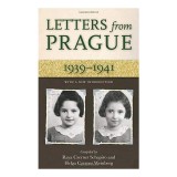 Letters from Prague, 1939-1941