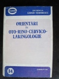 Orientari in oto-rino-cervico-laringologie