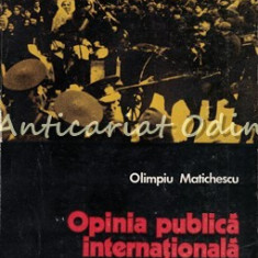 Opinia Publica Internationala Despre Dictatul De La Viena - Olimpiu Matichescu