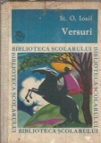 Cumpara ieftin Versuri de St. O. Iosif, editia 1970, Editura Ion Creanga, cartonata, din colectia Biblioteca Scolarului, literatura romana, poezie