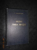 PETRE SALCUDEANU - FRONT FARA TRANSEE (1961, editie cartonata)