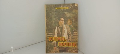 Warwick Deeping - Ultimul refugiu foto