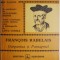 Francois Rabelais. Gargantua si Pantagruel &ndash; Liviu Cosma (texte comentate)