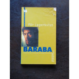BARABA -Par Lagerkvist